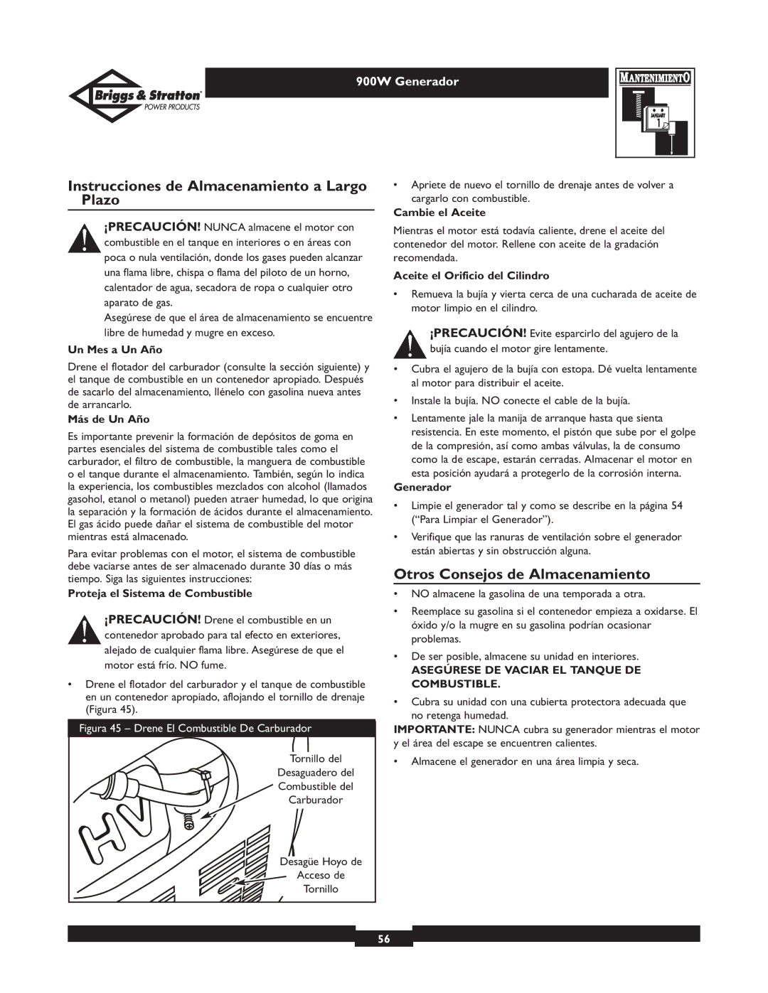 Briggs & Stratton 01532-2 owner manual Instrucciones de Almacenamiento a Largo Plazo, Otros Consejos de Almacenamiento 