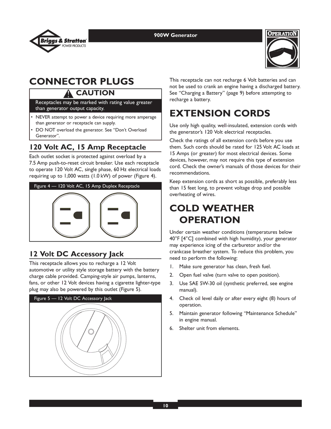 Briggs & Stratton 01532-3 owner manual Connector Plugs, Extension Cords, Cold Weather Operation, Volt AC, 15 Amp Receptacle 