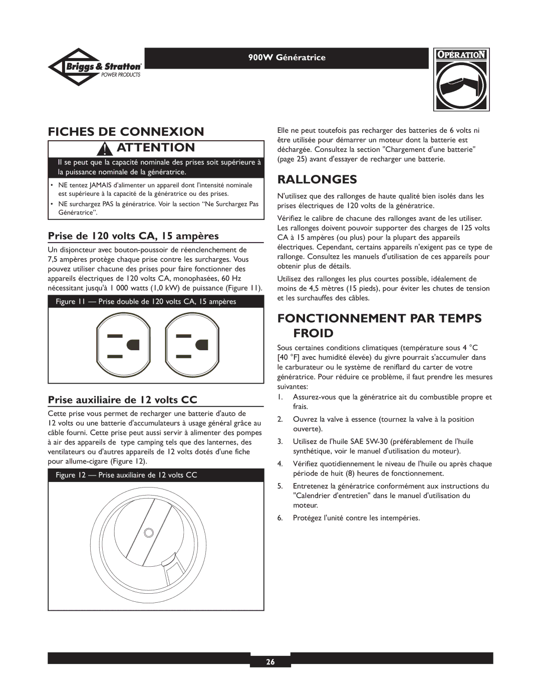 Briggs & Stratton 01532-3 Fiches DE Connexion, Rallonges, Fonctionnement PAR Temps Froid, Prise auxiliaire de 12 volts CC 