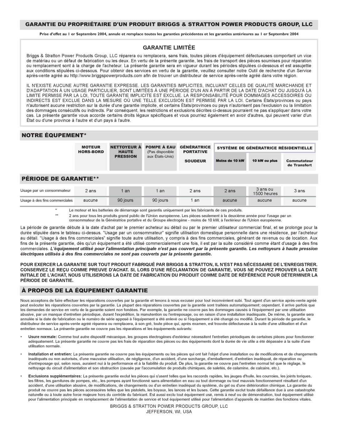 Briggs & Stratton 01532-3 owner manual Garantie Limitée 