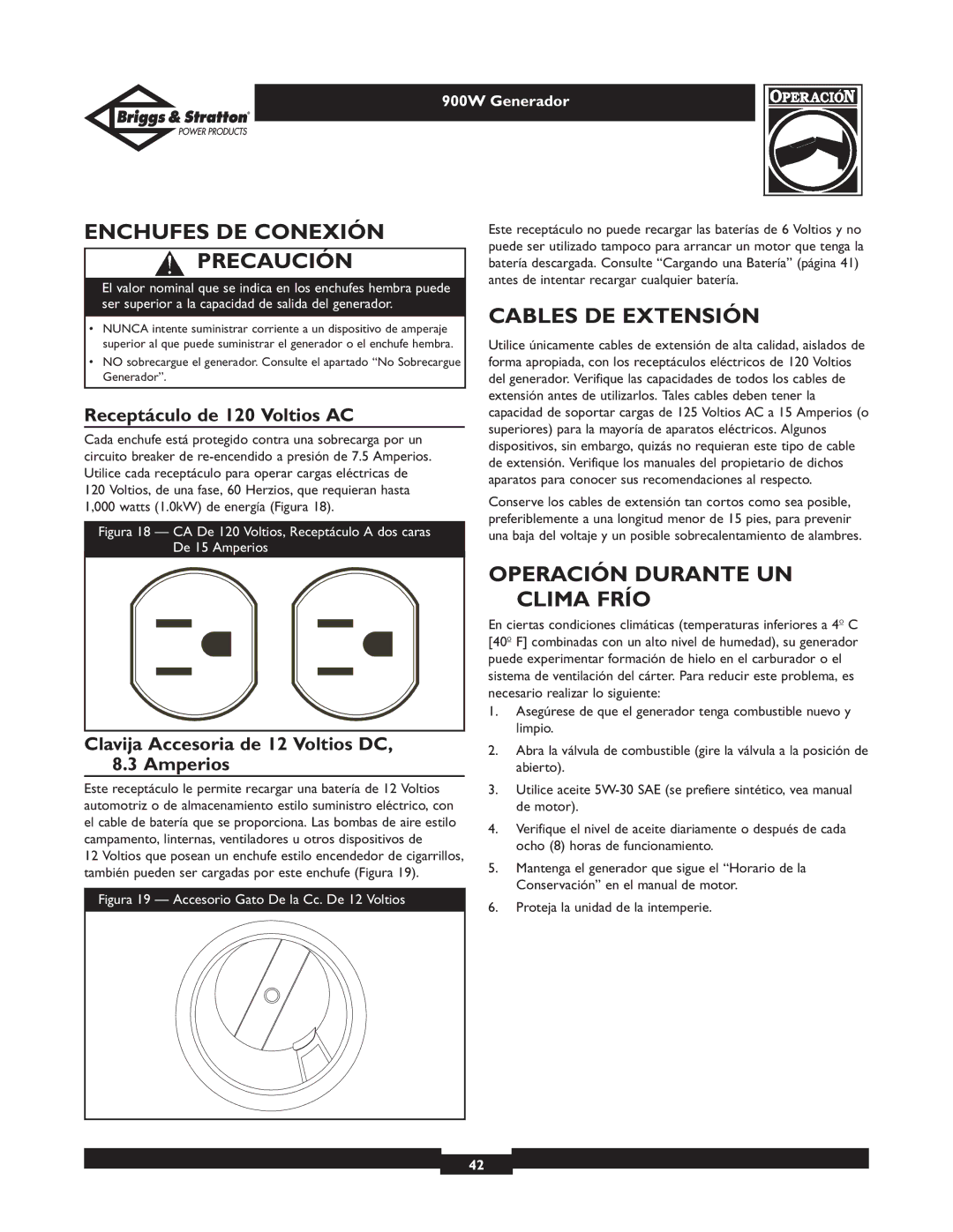 Briggs & Stratton 01532-3 Enchufes DE Conexión Precaución, Cables DE Extensión, Operación Durante UN Clima Frío 