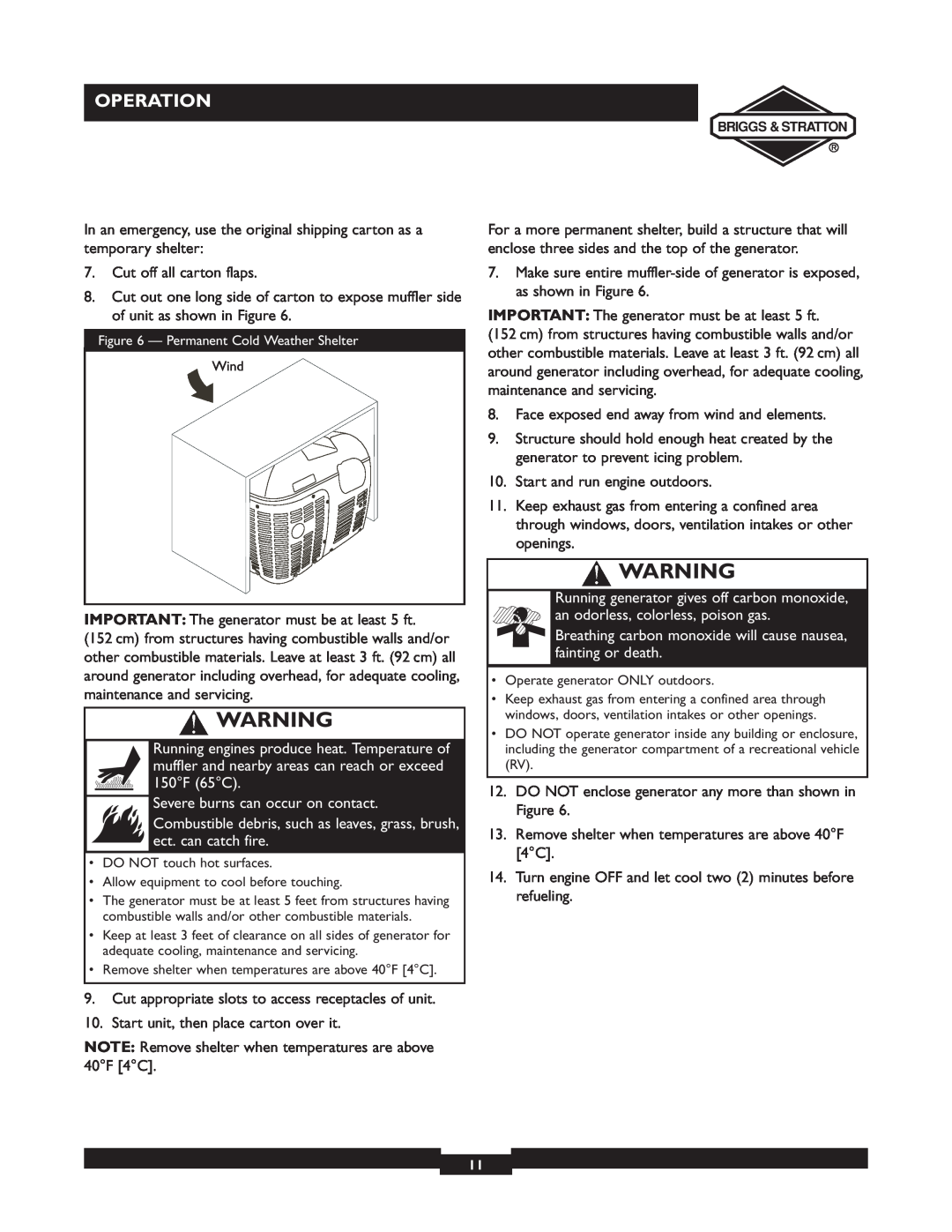 Briggs & Stratton 01532-4 owner manual Operation, Severe burns can occur on contact 