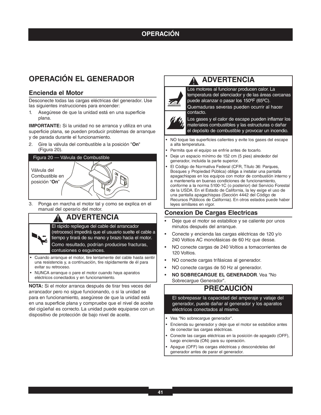 Briggs & Stratton 01653-4 manuel dutilisation Operación EL Generador, Encienda el Motor, Conexion De Cargas Electricas 