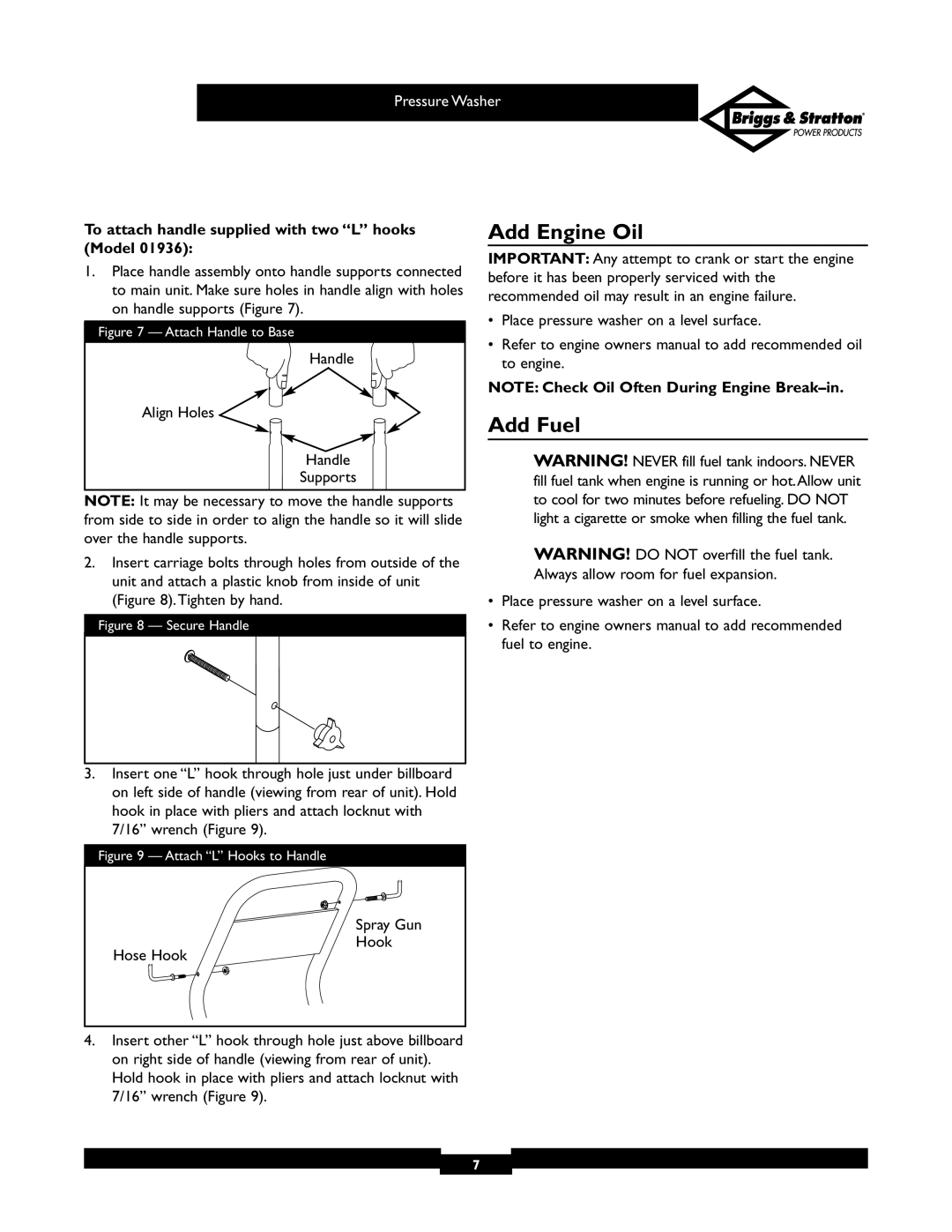 Briggs & Stratton 01806, 01805 owner manual Add Engine Oil, Add Fuel, To attach handle supplied with two L hooks Model 