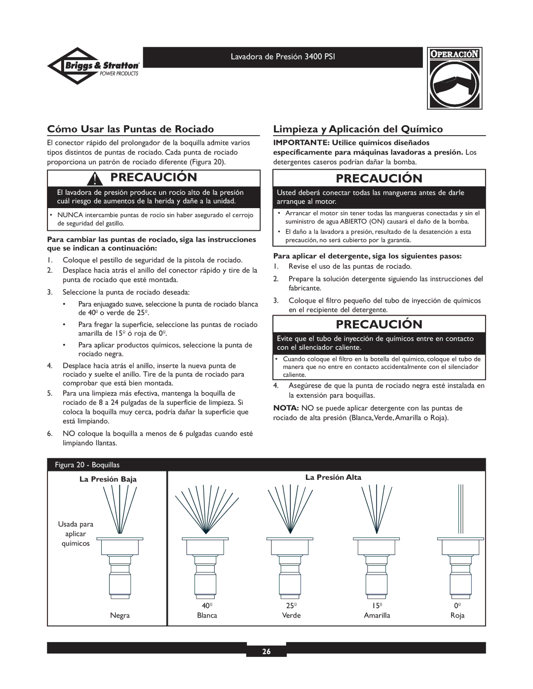 Briggs & Stratton 01808 owner manual Cómo Usar las Puntas de Rociado, Limpieza y Aplicación del Químico, La Presión Baja 