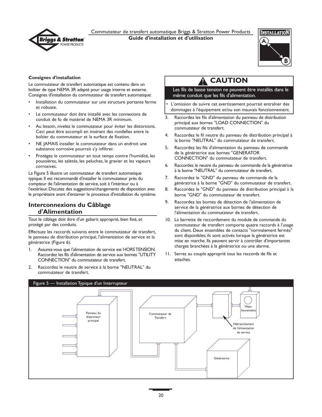 Briggs & Stratton 01814-0, 01813-0 owner manual Interconnexions du Câblage dAlimentation, Consignes dinstallation 