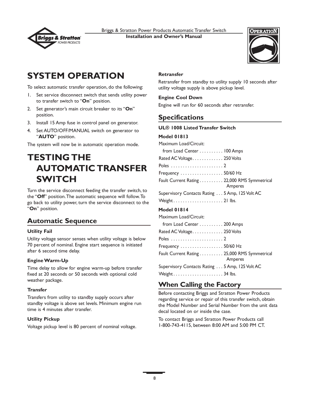 Briggs & Stratton 01814-0, 01813-0 owner manual System Operation, Testing the Automatic Transfer Switch 