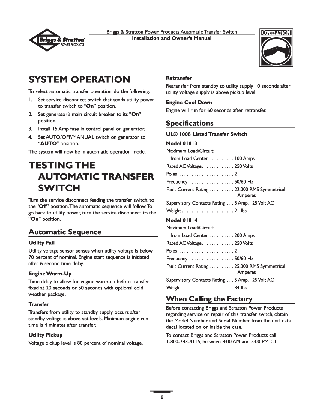 Briggs & Stratton 01814-0 System Operation, Testing The Automatic Transfer Switch, Automatic Sequence, Specifications 