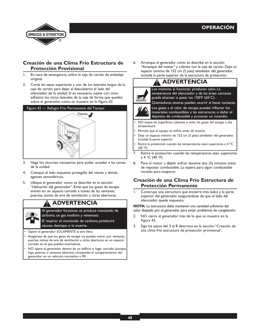 Briggs & Stratton 01894-1 manual Creación de una Clima Frío Estructura de Protección Provisional, Advertencia, Operación 