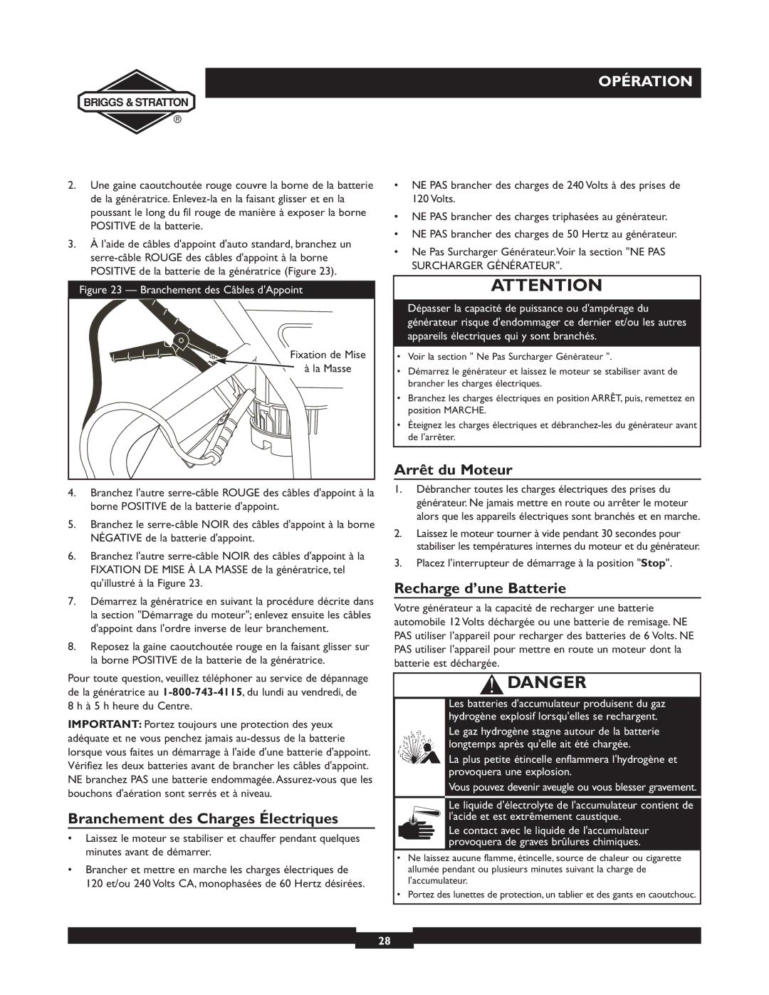 Briggs & Stratton 01894-1 manual Branchement des Charges Électriques, Arrêt du Moteur, Recharge d’une Batterie 