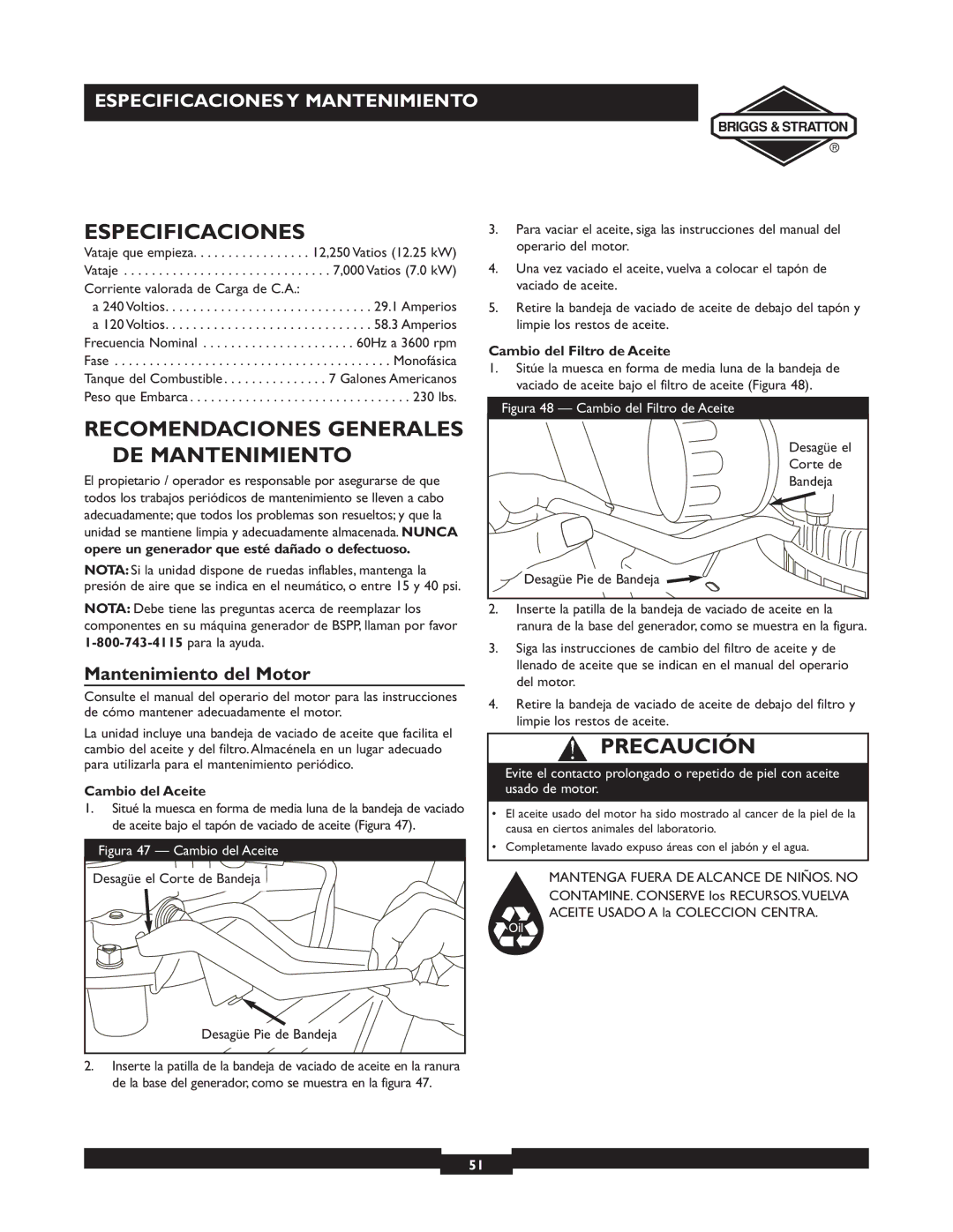 Briggs & Stratton 01894-1 manual Especificaciones, Recomendaciones Generales DE Mantenimiento, Mantenimiento del Motor 