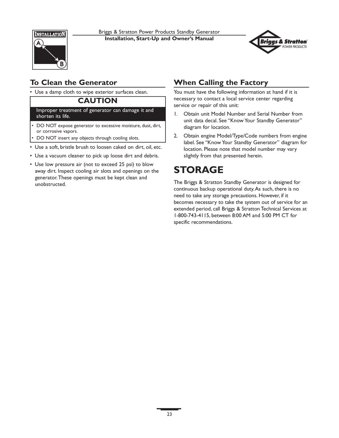 Briggs & Stratton 01897-0 owner manual Storage, To Clean the Generator, When Calling the Factory 