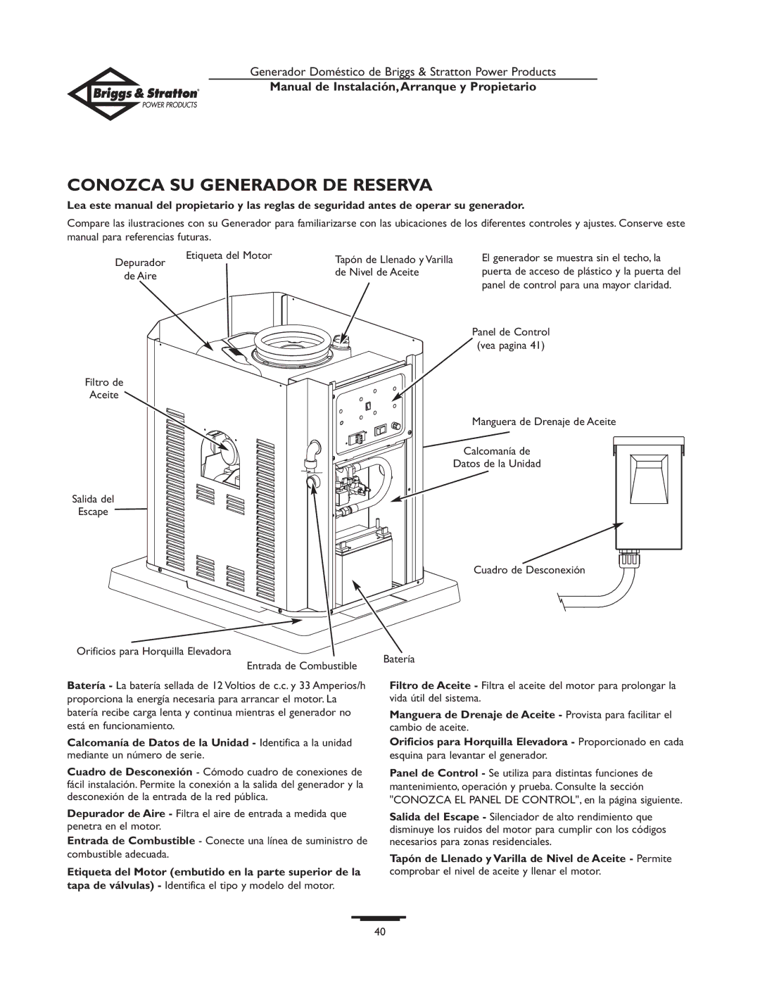 Briggs & Stratton 01897-0 owner manual Conozca SU Generador DE Reserva, Etiqueta del Motor Tapón de Llenado y Varilla 