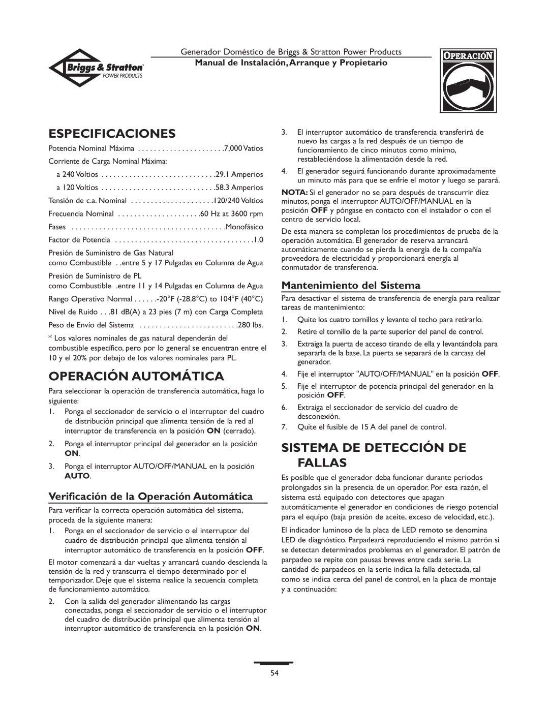 Briggs & Stratton 01897-0 owner manual Especificaciones, Operación Automática, Sistema DE Detección DE, Fallas 