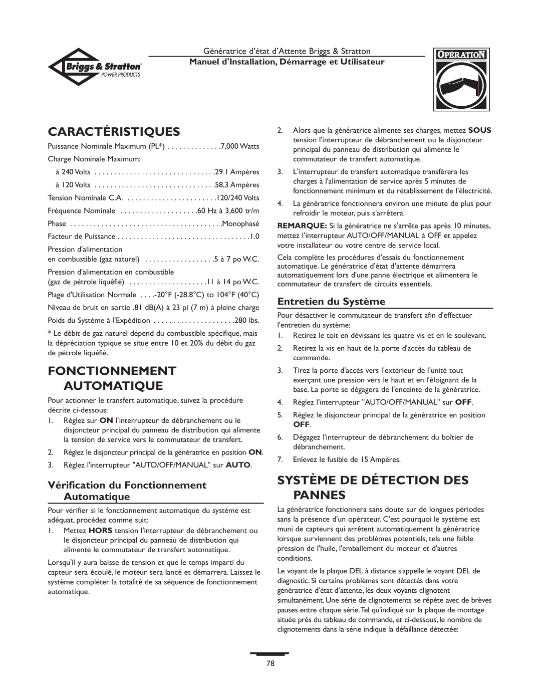 Briggs & Stratton 01897-0 owner manual Caractéristiques, Fonctionnement Automatique, Système DE Détection DES Pannes 