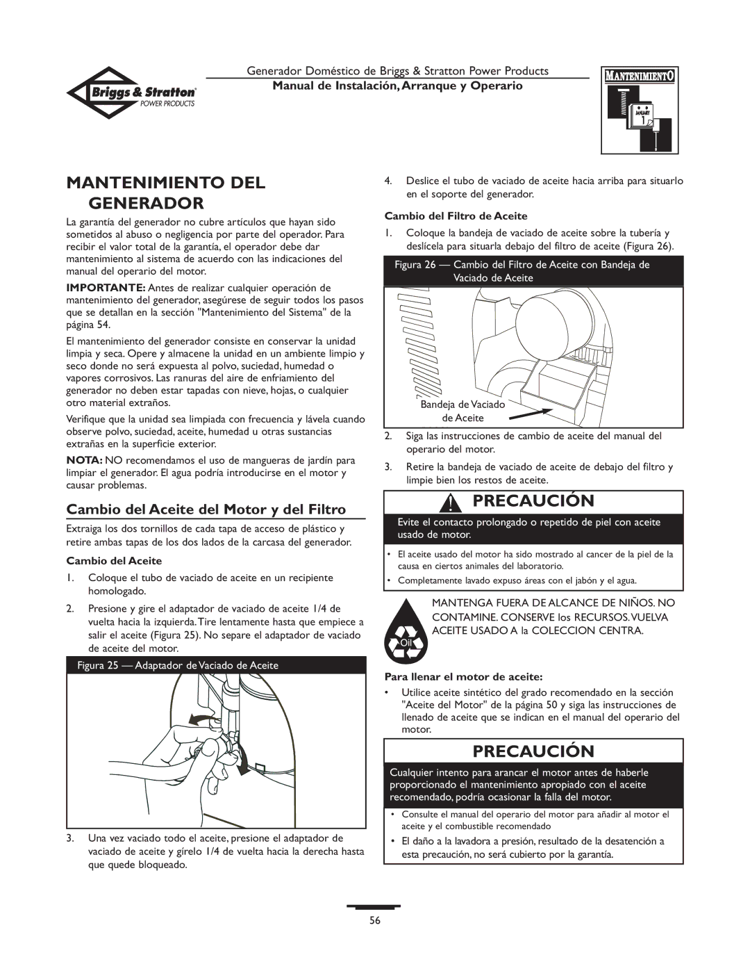 Briggs & Stratton 01897-0 manual Mantenimiento DEL Generador, Cambio del Aceite del Motor y del Filtro 