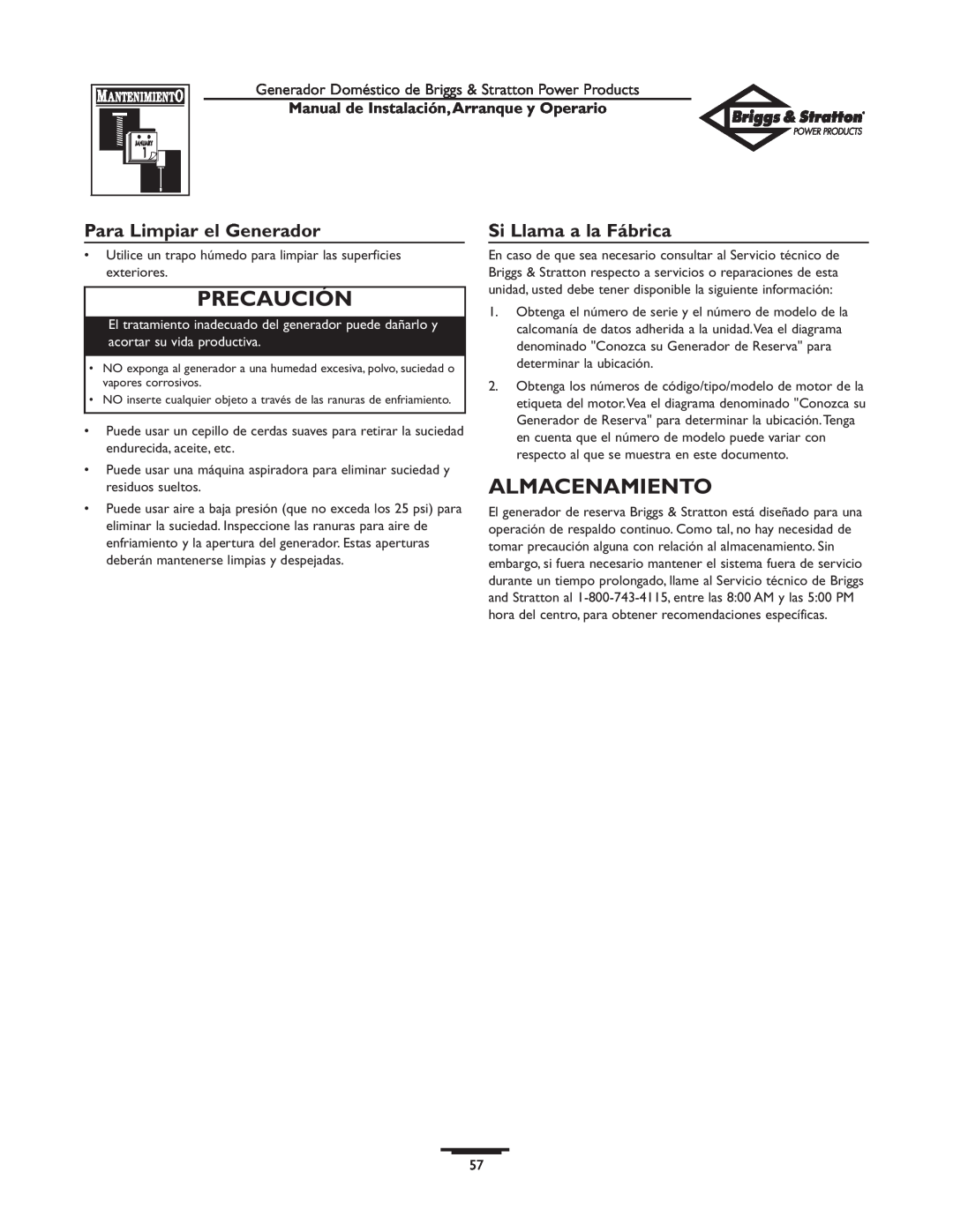 Briggs & Stratton 01897-0 manual Almacenamiento, Para Limpiar el Generador, Si Llama a la Fábrica, Precaución 