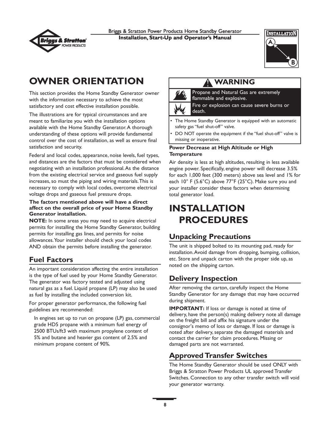 Briggs & Stratton 01897-0 manual Owner Orientation, Installation Procedures, Fuel Factors, Unpacking Precautions 