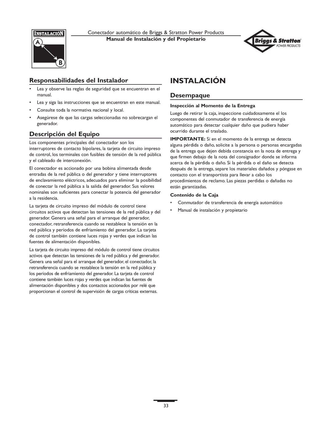 Briggs & Stratton 01917-0, 01918-0 Instalación, Responsabilidades del Instalador, Descripción del Equipo, Desempaque 