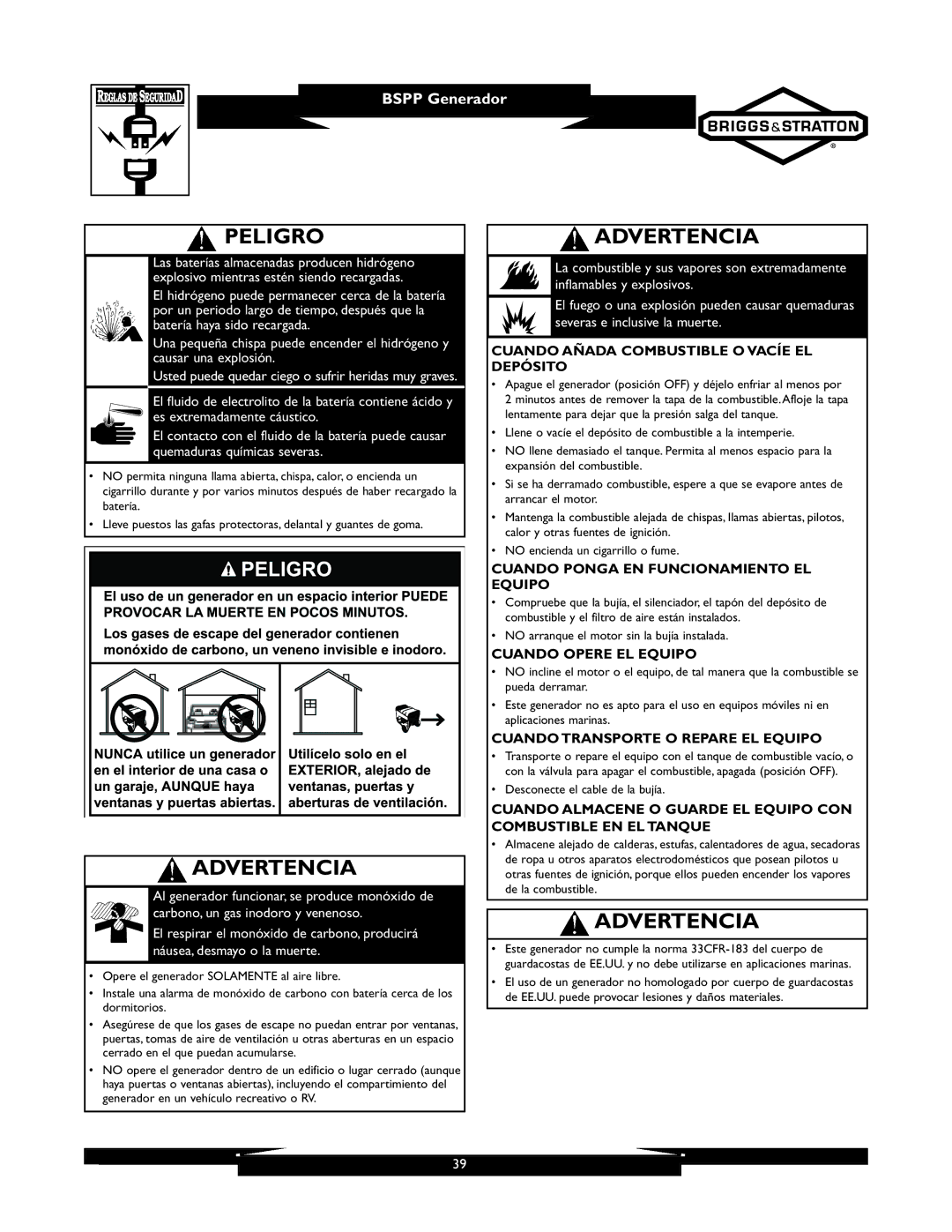 Briggs & Stratton 01933-1 Peligro, Cuando Añada Combustible O Vacíe EL Depósito, Cuando Ponga EN Funcionamiento EL Equipo 