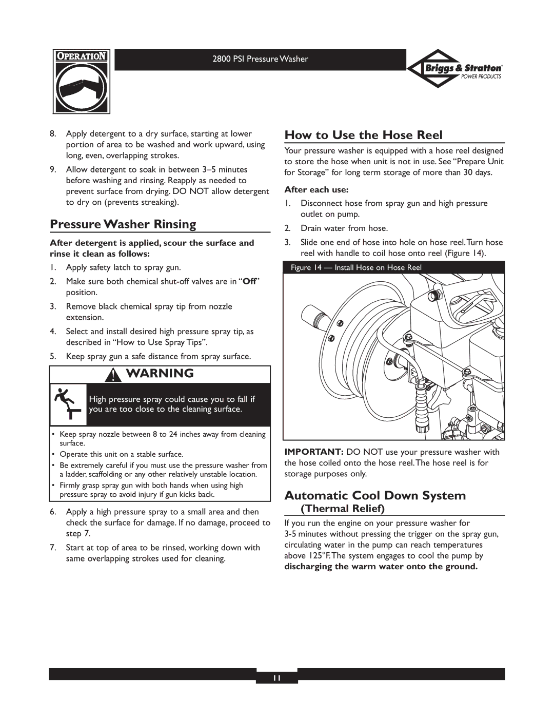 Briggs & Stratton 01937 How to Use the Hose Reel, Pressure Washer Rinsing, Automatic Cool Down System, Thermal Relief 