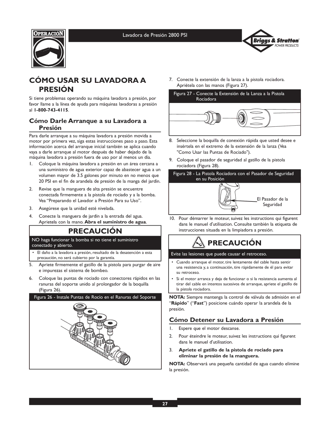 Briggs & Stratton 01937 owner manual Cómo Usar SU Lavadora a Presión, Cómo Darle Arranque a su Lavadora a Presión 