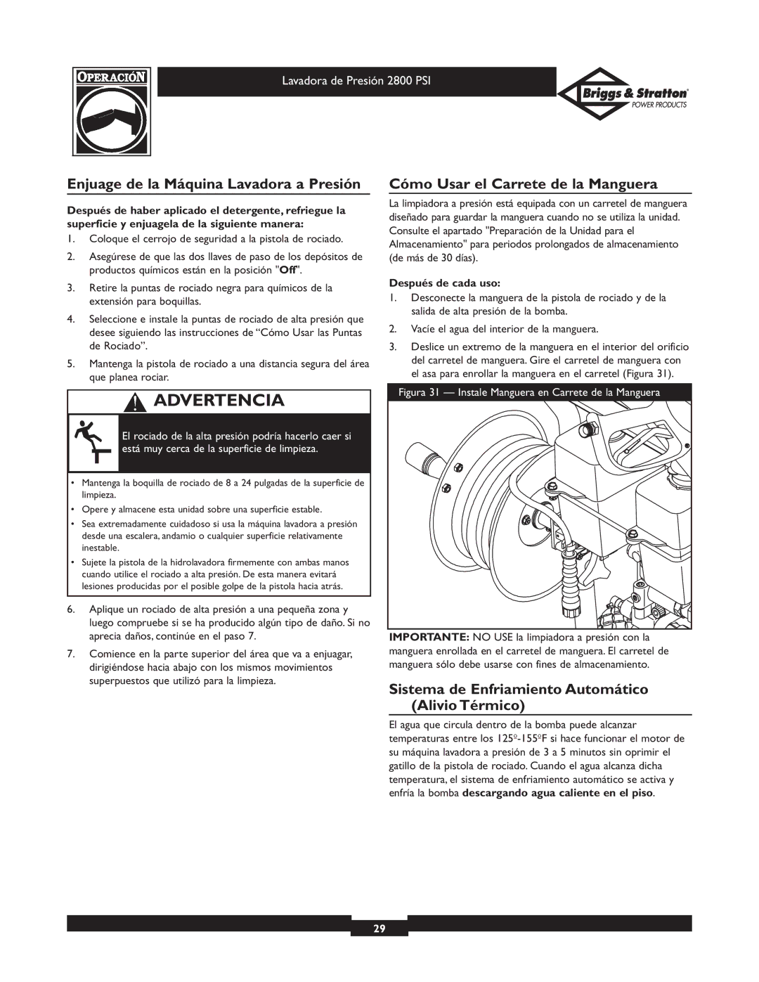 Briggs & Stratton 01937 Enjuage de la Máquina Lavadora a Presión, Cómo Usar el Carrete de la Manguera, Después de cada uso 