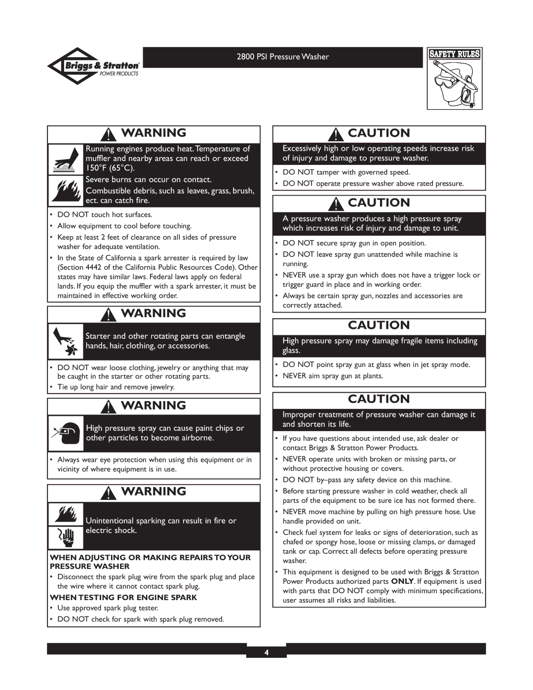 Briggs & Stratton 01937 owner manual High pressure spray may damage fragile items including glass 