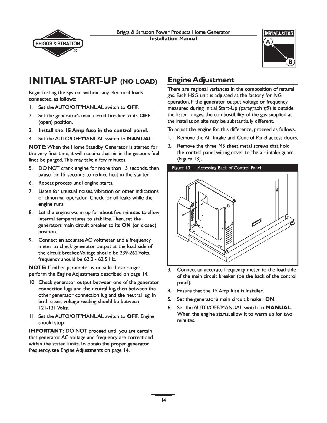 Briggs & Stratton 01938-0 manual Initial Start-Up No Load, Engine Adjustment, Install the 15 Amp fuse in the control panel 