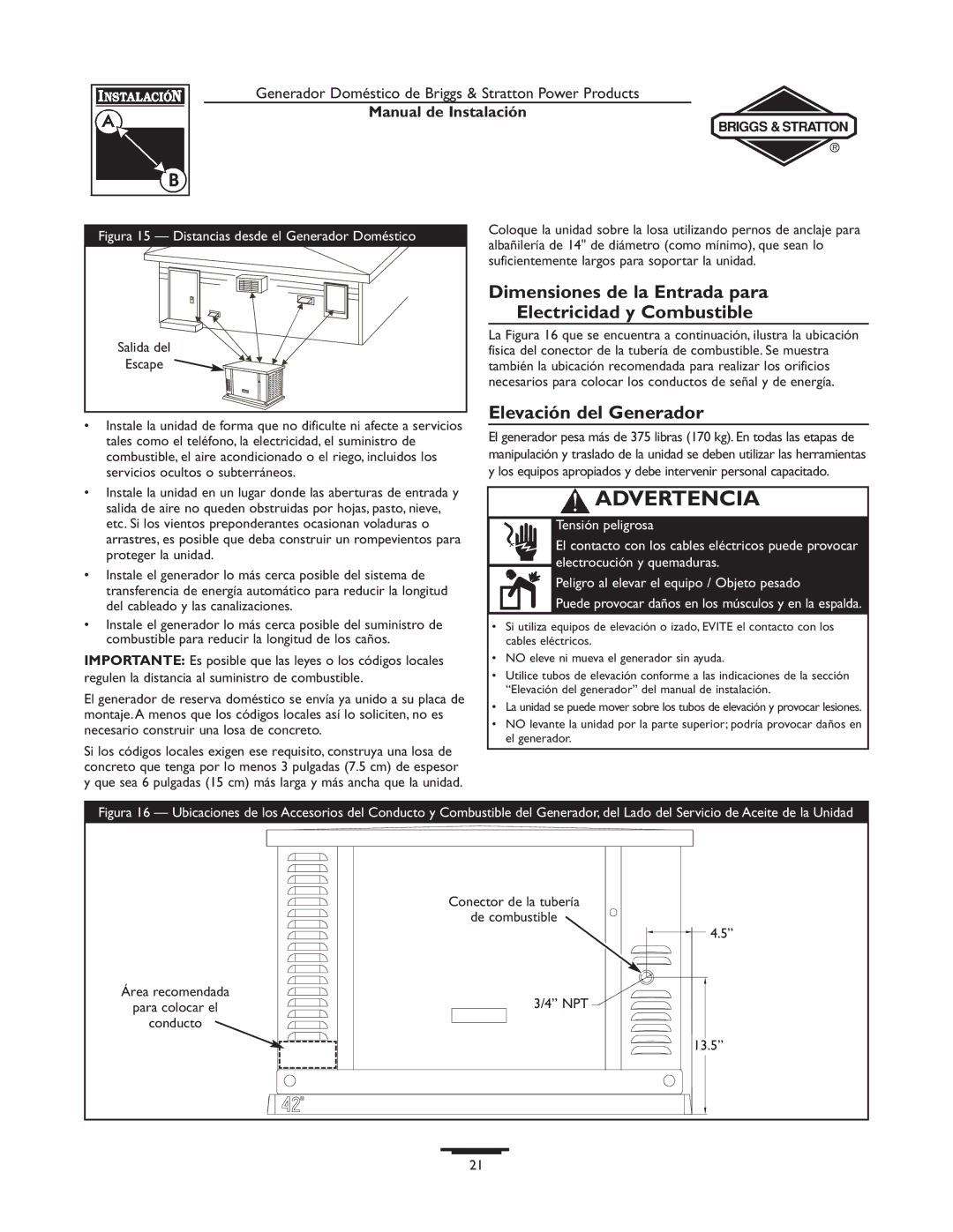 Briggs & Stratton 01815-0 Dimensiones de la Entrada para Electricidad y Combustible, Elevación del Generador, Npt, 13.5 