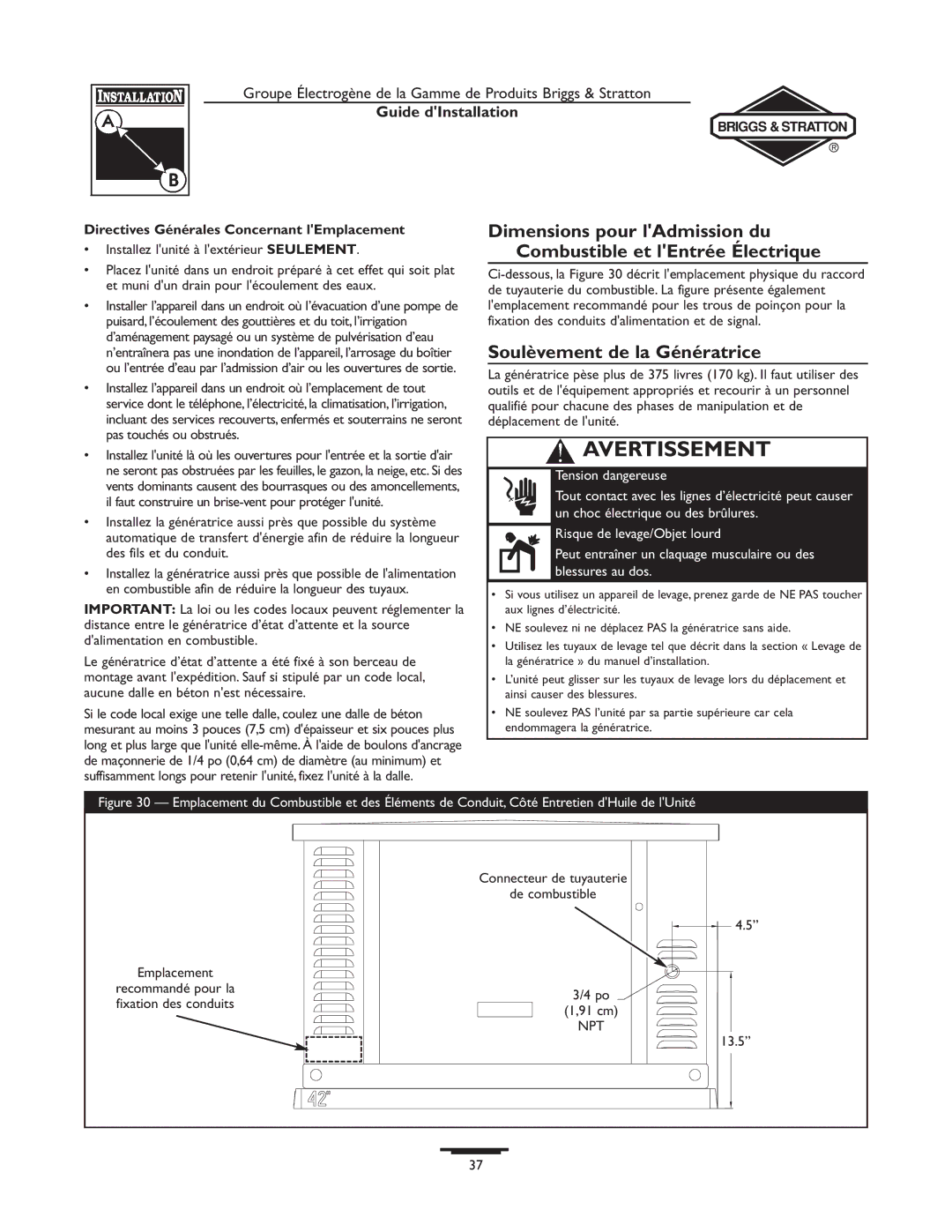 Briggs & Stratton 01815-0, 01938-0 manual Soulèvement de la Génératrice, Directives Générales Concernant lEmplacement 