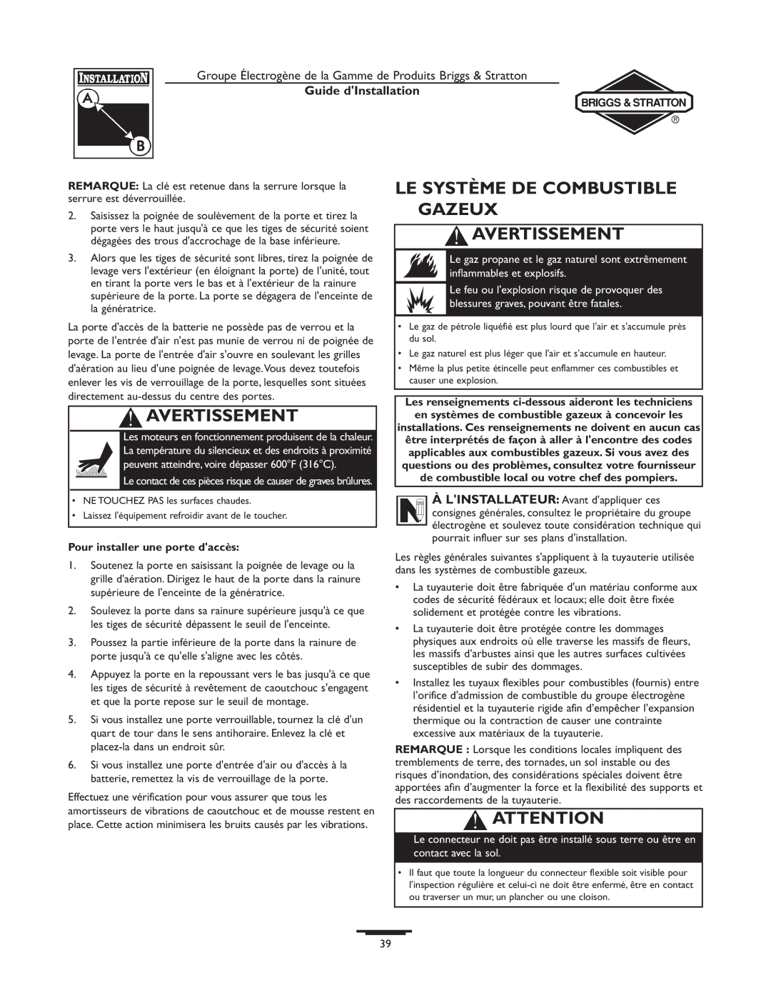 Briggs & Stratton 01815-0, 01938-0 manual LE Système DE Combustible Gazeux Avertissement, Pour installer une porte daccès 