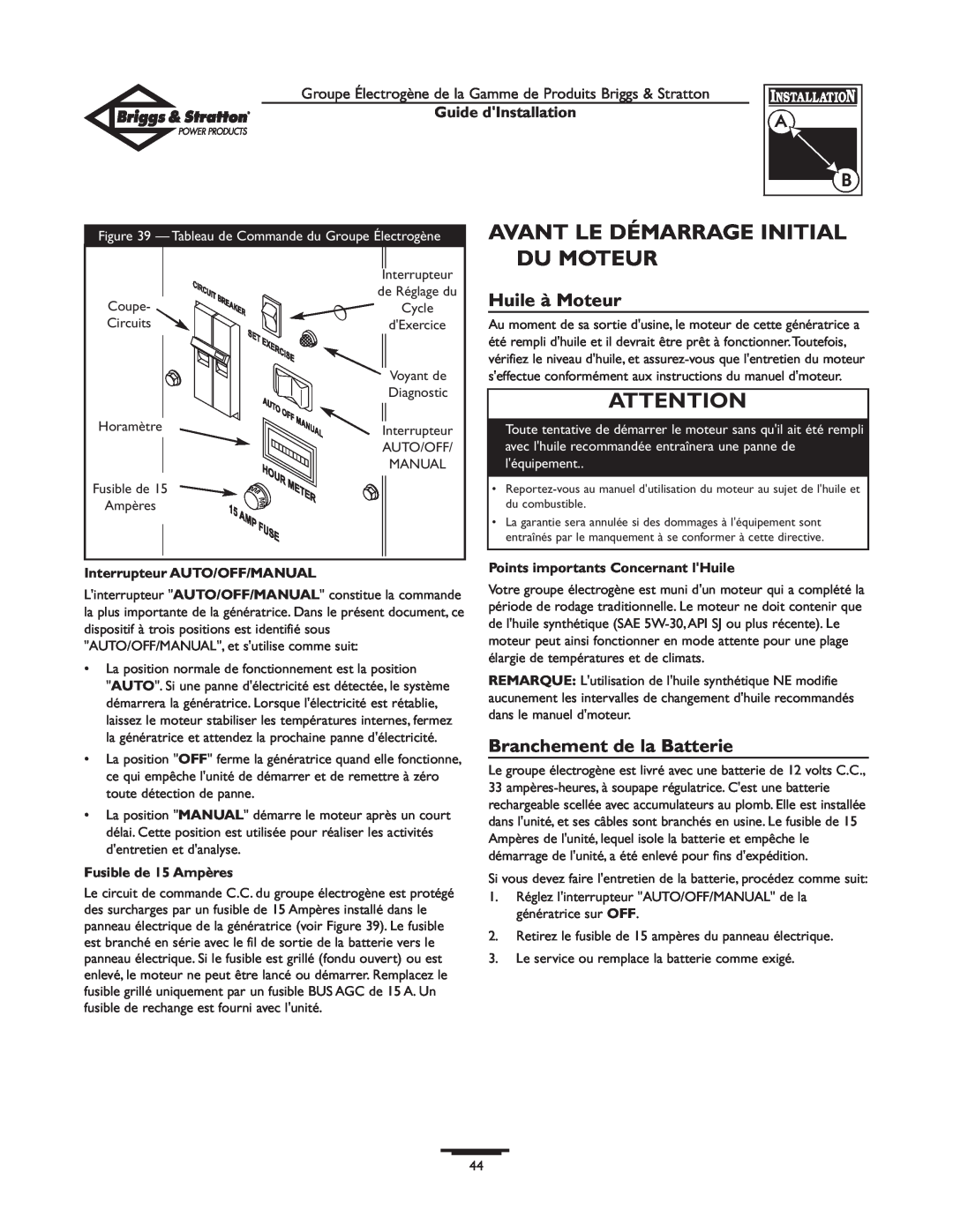 Briggs & Stratton 01938-0 manual Avant Le Démarrage Initial Du Moteur, Huile à Moteur, Branchement de la Batterie 