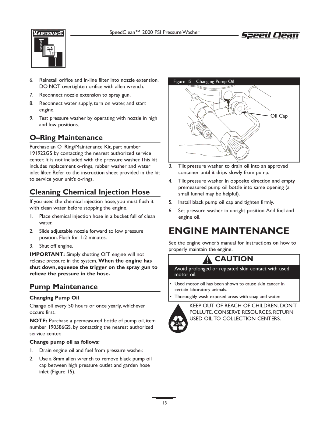 Briggs & Stratton 020211-0 Engine Maintenance, Ring Maintenance, Cleaning Chemical Injection Hose, Pump Maintenance 