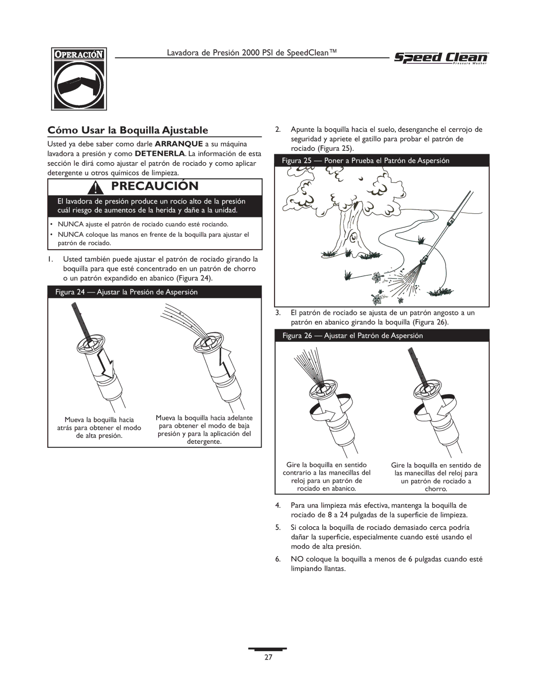 Briggs & Stratton 020211-0 owner manual Cómo Usar la Boquilla Ajustable, Figura 24 Ajustar la Presión de Aspersión 