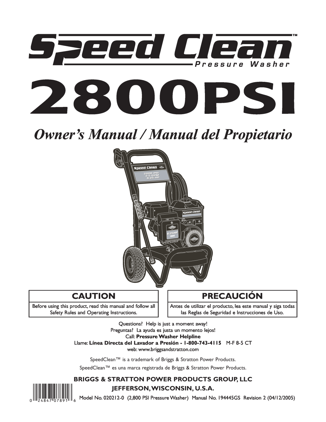 Briggs & Stratton 020212-0 owner manual Briggs & Stratton Power Products Group, Llc, Jefferson,Wisconsin, U.S.A, 2800PSI 