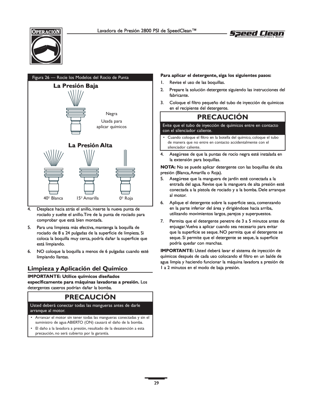 Briggs & Stratton 020212-0 owner manual La Presión Baja, La Presión Alta, Limpieza y Aplicación del Químico, Precaución 