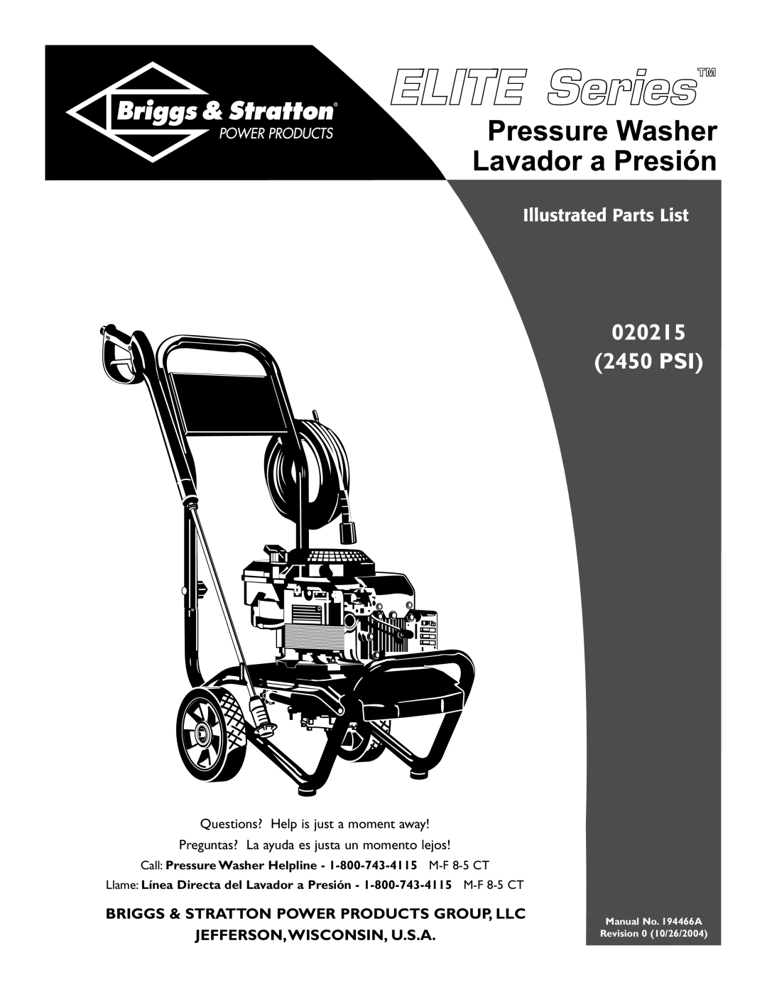 Briggs & Stratton manual 020215 2450 PSI, Illustrated Parts List, Briggs & Stratton Power Products Group, Llc 