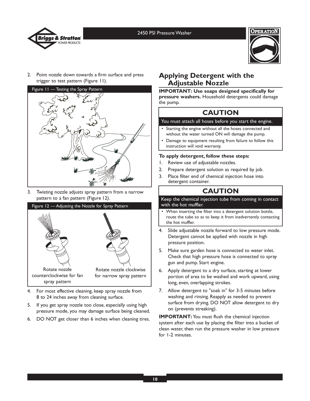 Briggs & Stratton 020219 owner manual Applying Detergent with the Adjustable Nozzle, To apply detergent, follow these steps 