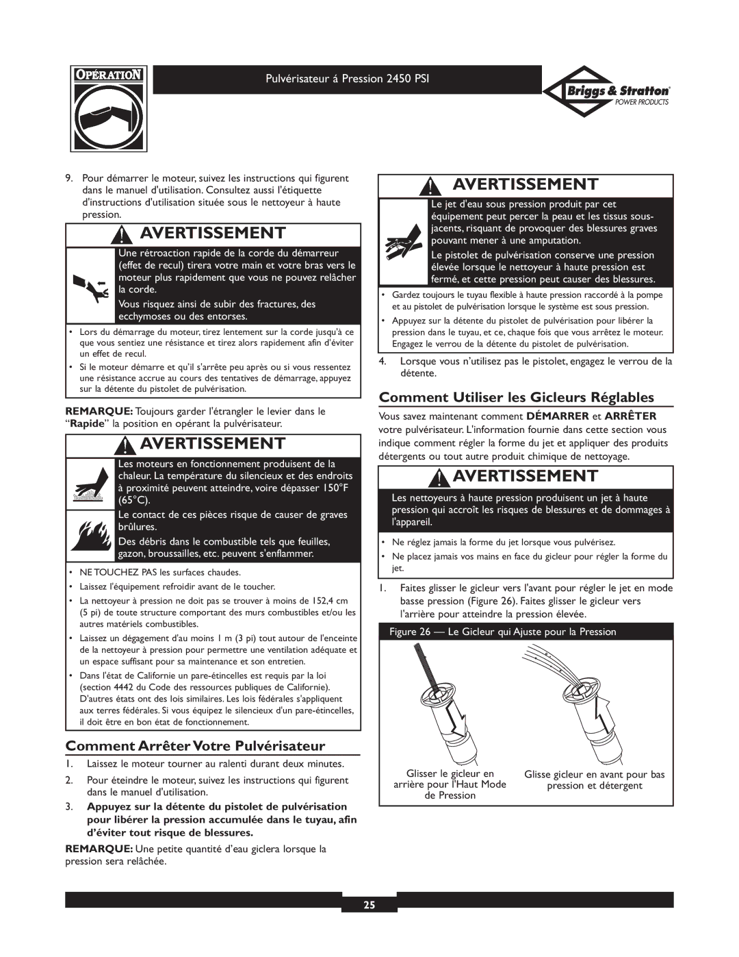 Briggs & Stratton 020219 owner manual Comment Utiliser les Gicleurs Réglables, Comment Arrêter Votre Pulvérisateur 