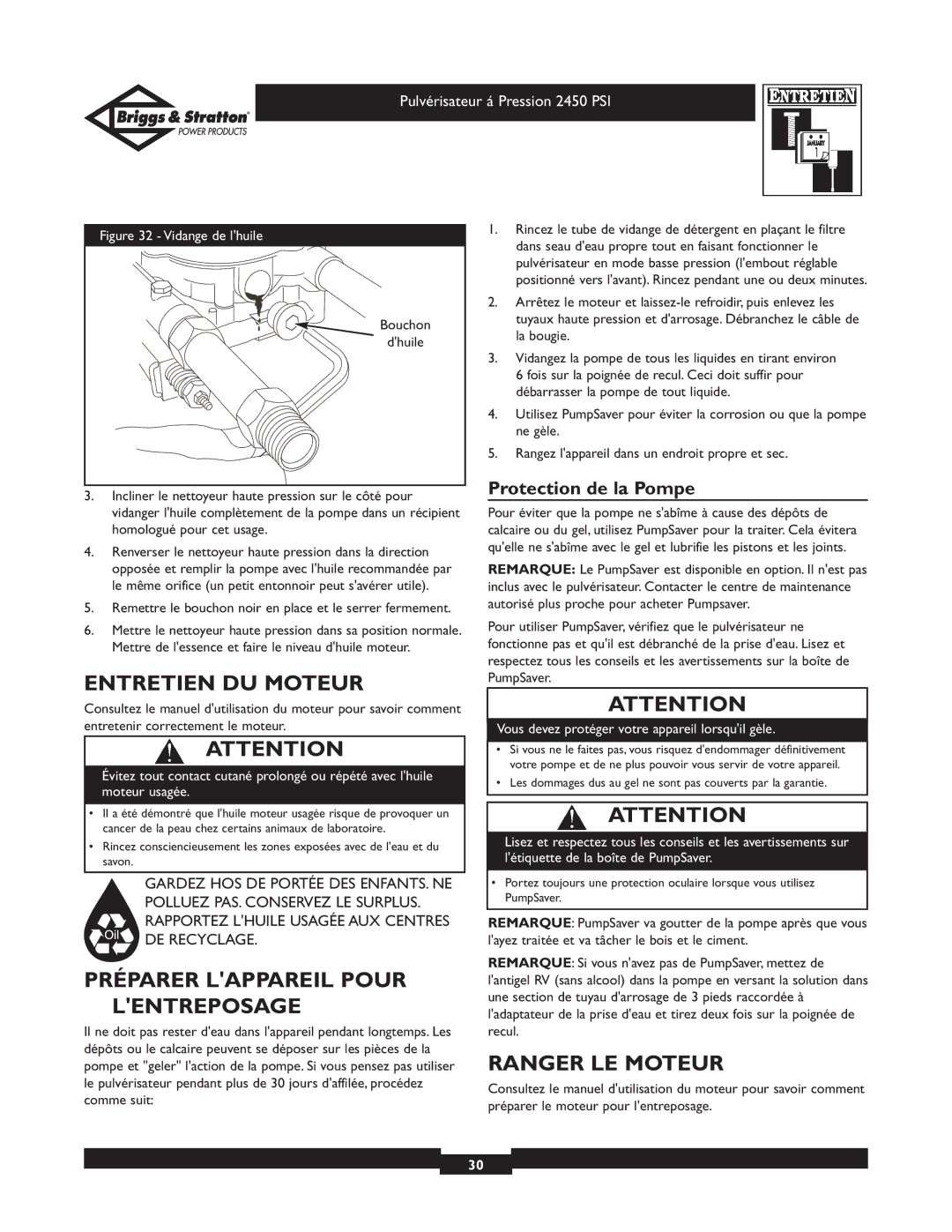 Briggs & Stratton 020219 owner manual Entretien DU Moteur, Préparer Lappareil Pour Lentreposage, Ranger LE Moteur 