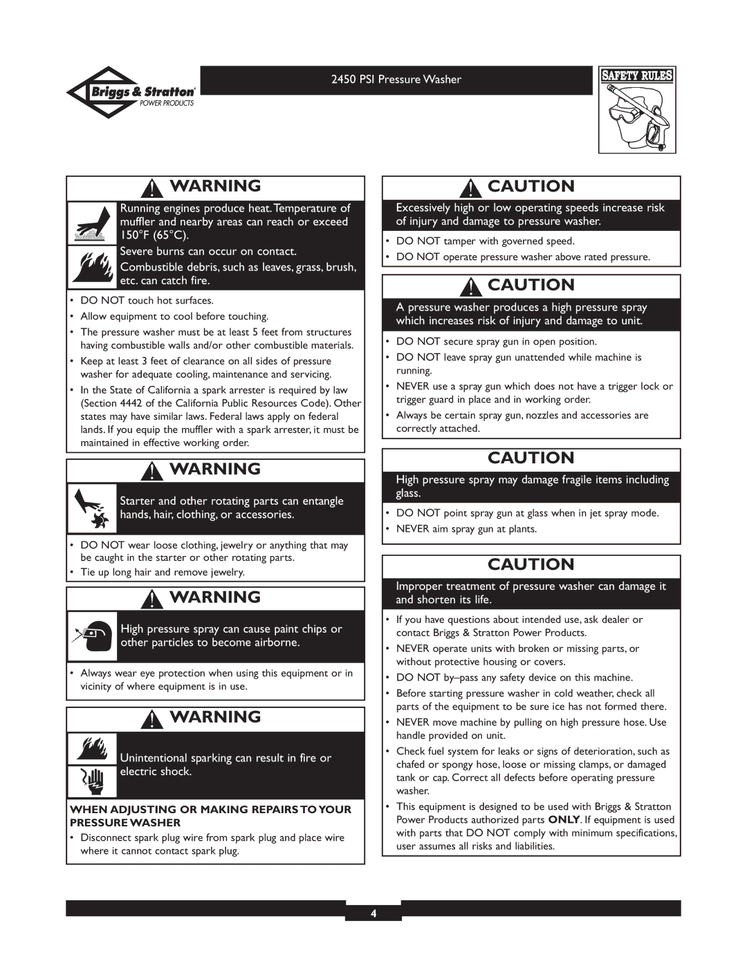 Briggs & Stratton 020219 owner manual High pressure spray may damage fragile items including glass 