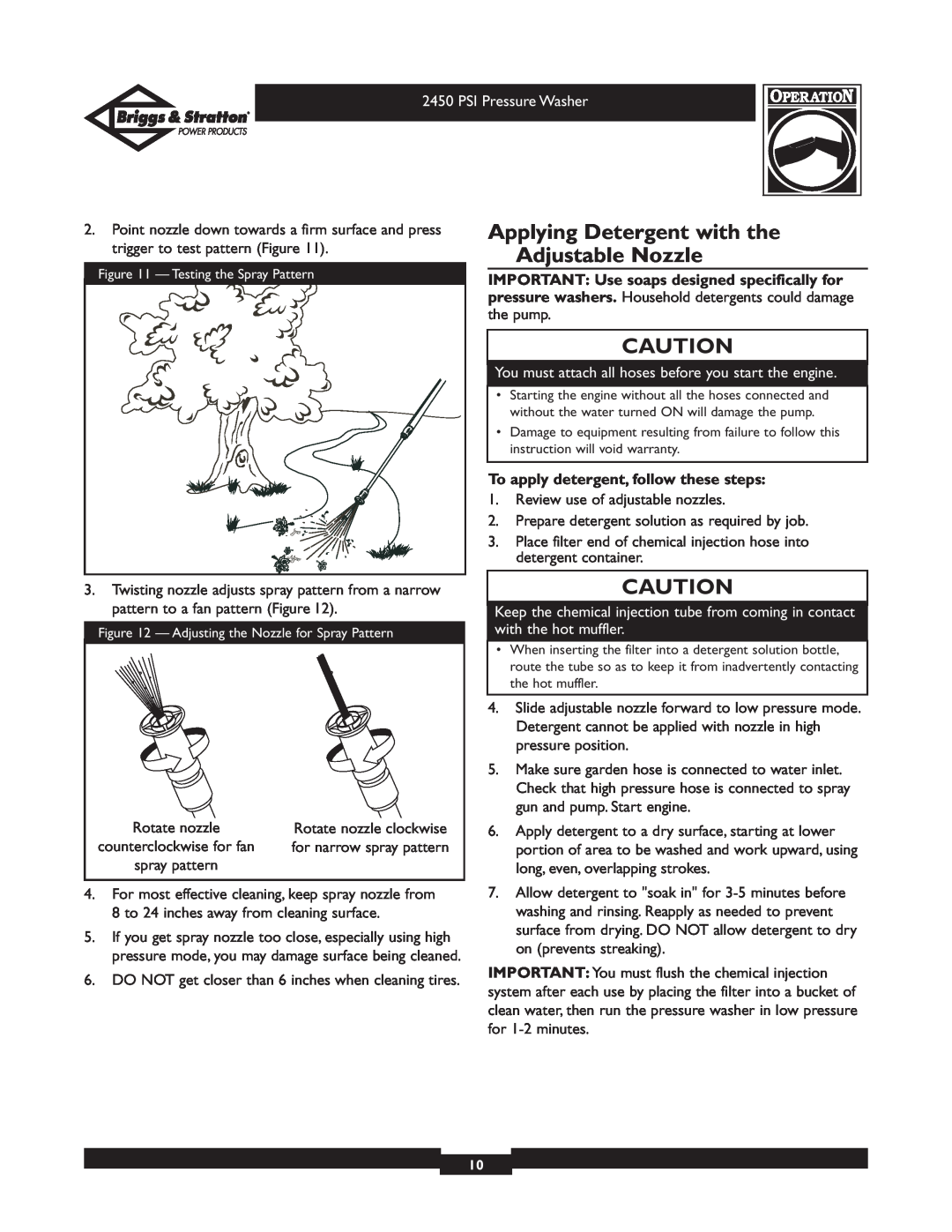 Briggs & Stratton 020219 owner manual Applying Detergent with the Adjustable Nozzle, To apply detergent, follow these steps 