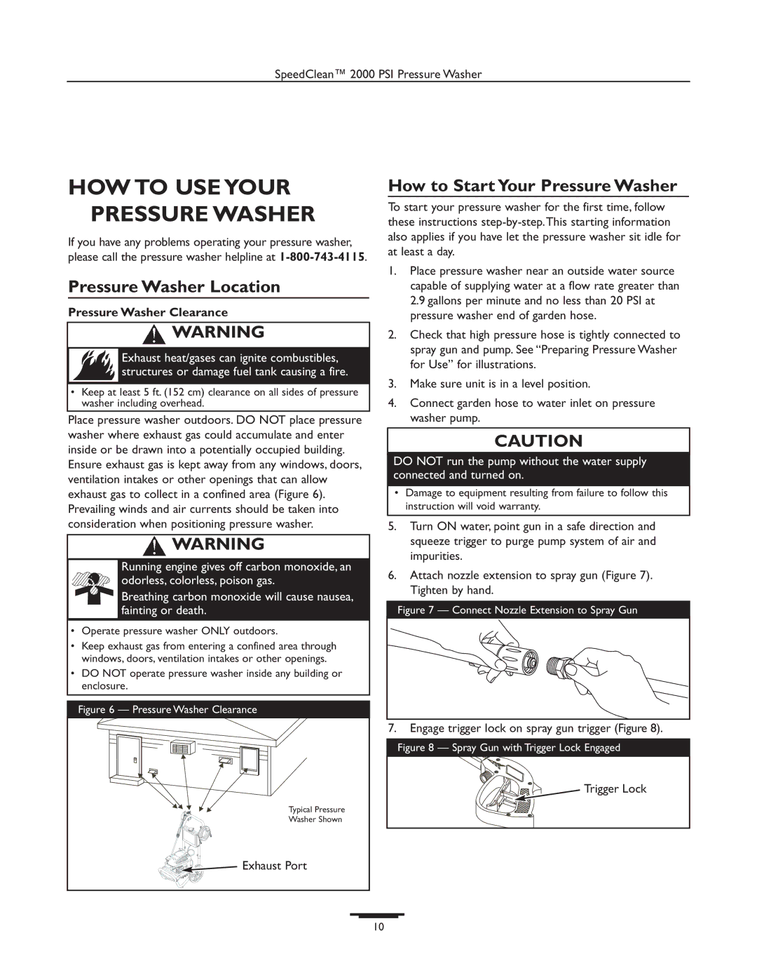 Briggs & Stratton 020238-0 HOW to USE Your Pressure Washer, Pressure Washer Location, How to Start Your Pressure Washer 