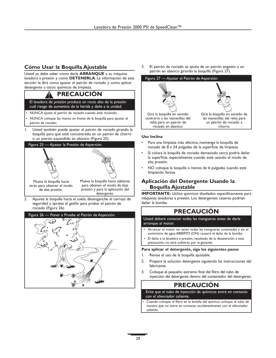 Briggs & Stratton 020238-0 Cómo Usar la Boquilla Ajustable, Aplicación del Detergente Usando la Boquilla Ajustable 