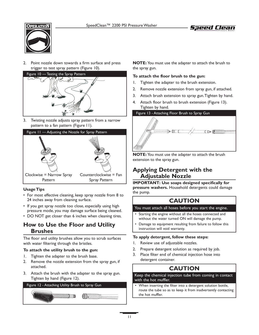 Briggs & Stratton 020239-1 How to Use the Floor and Utility Brushes, Applying Detergent with the Adjustable Nozzle 