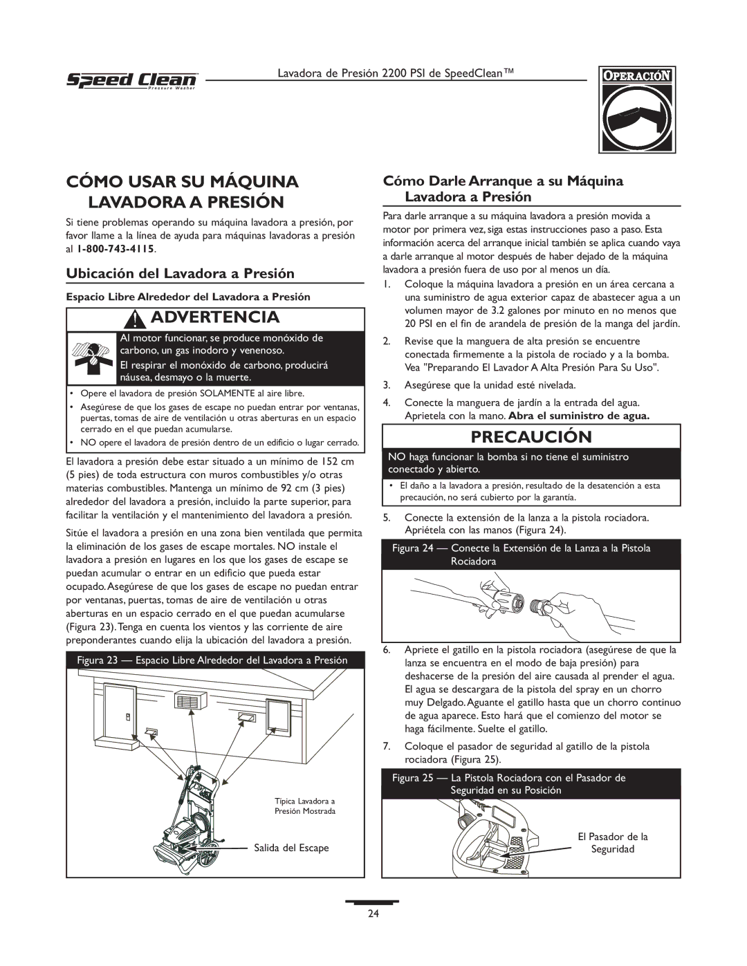 Briggs & Stratton 020239-1 owner manual Cómo Usar SU Máquina Lavadora a Presión, Ubicación del Lavadora a Presión 