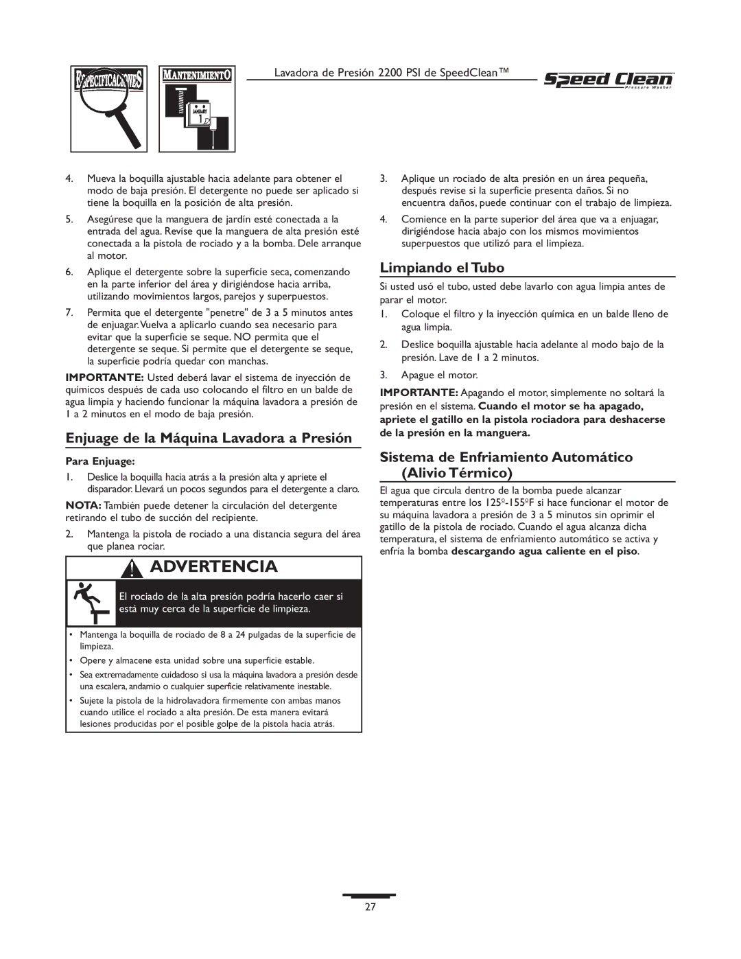 Briggs & Stratton 020239-1 owner manual Enjuage de la Máquina Lavadora a Presión, Limpiando el Tubo, Para Enjuage 