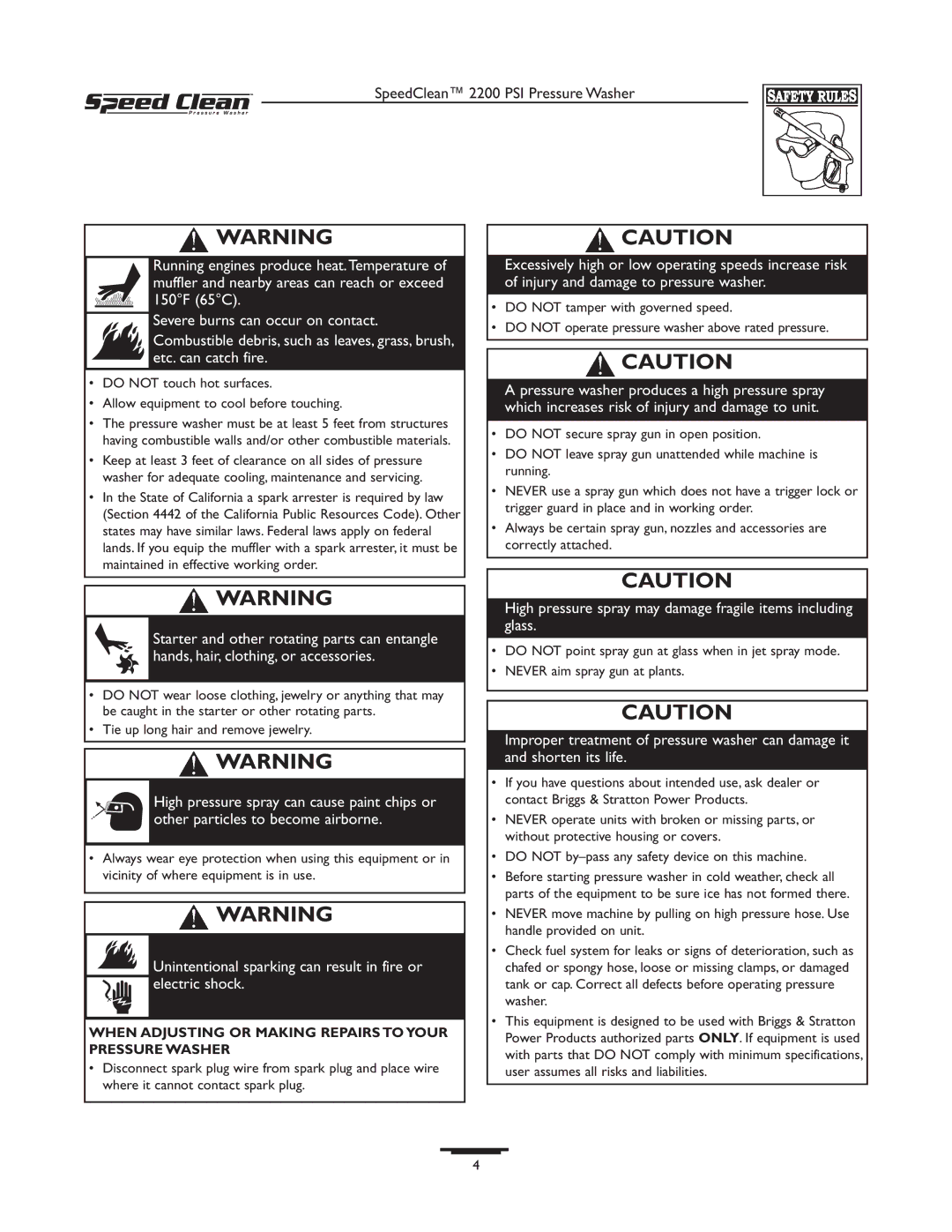 Briggs & Stratton 020239-1 owner manual High pressure spray may damage fragile items including glass 