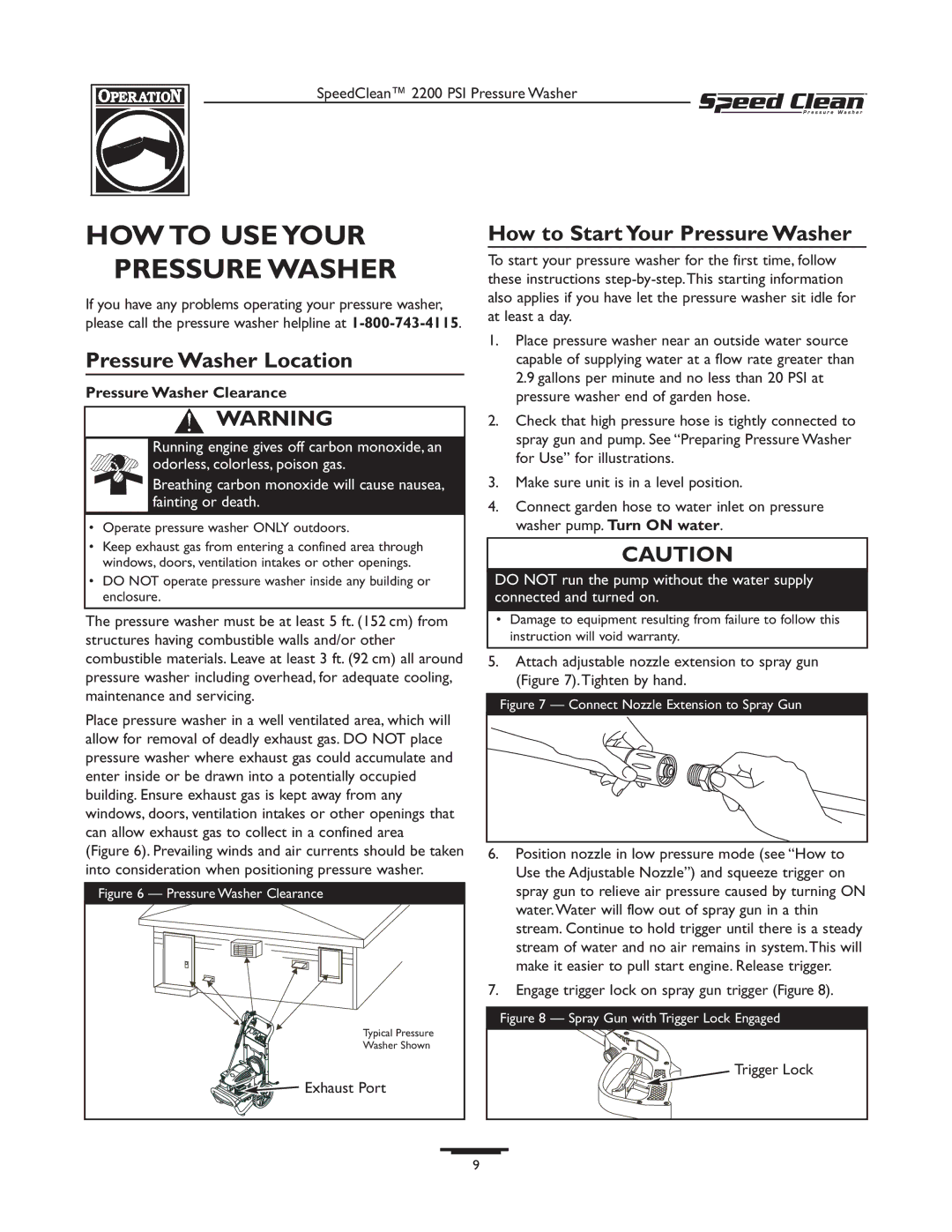 Briggs & Stratton 020239-1 HOW to USE Your Pressure Washer, Pressure Washer Location, How to Start Your Pressure Washer 